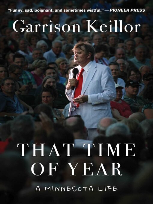 Title details for That Time of Year by Garrison Keillor - Available